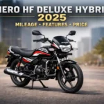 Hero HF Deluxe Hybrid 2025 Revealed: Real Mileage, Features, and Truth