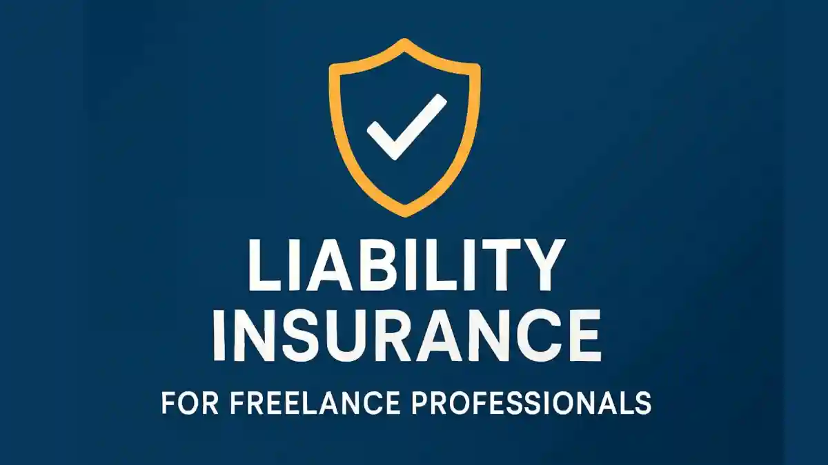 Liability insurance for freelancers.